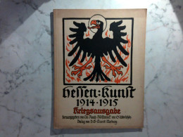 Hessen - Kunst 1914 / 1915 : Kriegsausgabe 10.Jahrgang - Hessen