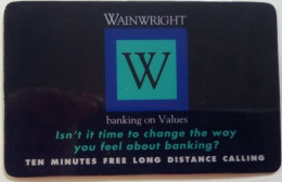 USA 10 Minute Free Call - Wainwright Bank - Andere & Zonder Classificatie