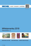 Michel Katalog Mittelamerika 2019 (ÜK 1/2) Portofrei In Deutschland!! Neu - Otros & Sin Clasificación