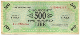 500 LIRE OCCUPAZIONE AMERICANA IN ITALIA BILINGUE FLC A-A 1943 A BB- - Occupazione Alleata Seconda Guerra Mondiale