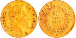 10 Francs Kopf Mit Lorbeerkranz 1865 BB, Straßburg. 3,23 G. 900/1000. Fast Sehr Schön, Kl. Randfehler. Gadoury 1015. - 10 Francs (or)