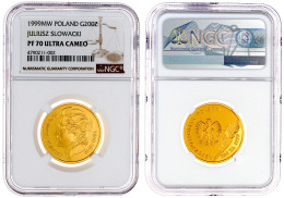 200 Zloty 1999. 150. Todestag Von Juliusz Slowacki. 15,5 G. 900/1000. Auflage Nur 1900 Ex. NGC Grading PF70 ULTRA CAMEO. - Poland