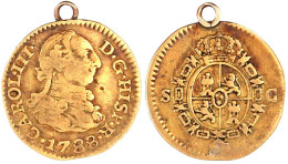 1/2 Escudo 1788 SC, Sevilla. 1,75 G. Fast Sehr Schön, Am Alten Henkel. C./C./T. 808. Krause/Mishler 425.2. - Andere & Zonder Classificatie