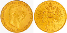 100 Kronen 1915, Offizielle Neuprägung. 33,88 G. 900/1000. Stempelglanz. Herinek 324. - Gold Coins