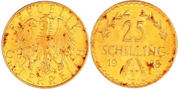 25 Schilling 1928. 5,87 G. 900/1000. Vorzüglich/Stempelglanz, Etwas Fleckig. J. 436. Friedberg 521. - Pièces De Monnaie D'or