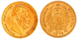 10 Mark 1872 A. Prägefrisch/fast Stempelglanz, Prägebed. Randunebenheiten. Jaeger 242. - 2, 3 & 5 Mark Plata