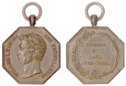 Tragbare Achteckige Bronzemedaille 1830 Für Einsatz In Java Gegen Dipo Negoro. 29 Mm. Vorzüglich, Selten. Barac 25. - Dutch East Indies