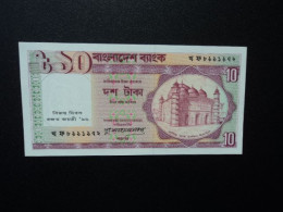 BANGLADESH * : 10 TAKA   ND 1997     P 33       NEUF - Bangladesch