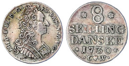 8 Skilling 1730, Kopenhagen. Sehr Schön. Hede 54. Sieg 8. - Denmark