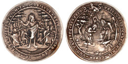 Silbergussmedaille 1562 Von Nickel Milicz. Taufe Im Jordan/Aussendung Der Jünger Durch Christus. 45 Mm; 24,56 G. Sehr Sc - Gouden Munten