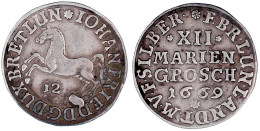 XII Mariengroschen 1669, Clausthal. Springendes Ross. Ohne Punkt Am Ende Der Vs.- Umschrift Und Mit Interr. Stempelfehle - Pièces De Monnaie D'or