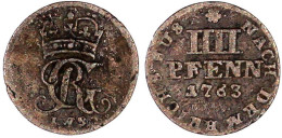 IIII Pfenning Landmünze 1763 IWS, Clausthal. Gekr. Monogramm. Sehr Schön, Schöne Patina, Sehr Selten. Welter 2873. Fiala - Gold Coins