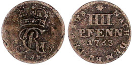 IIII Pfenning Landmünze 1763 IWS, Clausthal. Gekr. Monogramm. Sehr Schön, Schöne Patina, Sehr Selten. Welter 2873. Fiala - Pièces De Monnaie D'or