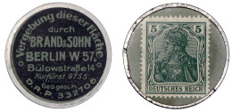 Briefmarkenkapselgeld, Vergebung Dieser Fläche Durch Brand & Sohn... O.J. Plastikhülle/Metallrand Mit 5 Pf. Germania - Other & Unclassified