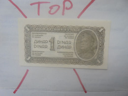 YOUGOSLAVIE 1 DINAR 1944 Neuf (B.33) - Yugoslavia