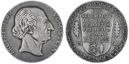 Schleswig-Holstein: Silberguss-Gedenkmedaille 1957 Auf Freiherr Vom Stein. Brb. N.r./Für Verdienste Um Volk U. Heimat. 5 - Autres & Non Classés