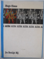 ALIBI - Door Hugo Claus 1ste Druk 1985 De Bezige Bij / ° Brugge + Antwerpen - Other & Unclassified