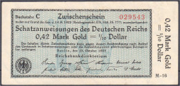 Schatzanweisungen Zu 0,42 Mark Gold 23.10.1923. KN. 6-stellig, FZ: M. III+ Rosenberg 139a. Grabowski. WBN-15a. - Altri & Non Classificati