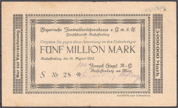 Joseph Stapf A.-G., 5 Mio. Mark 18.8.1923. Gedruckte Anweisung Auf Bayer. Zentraldarlehenskasse E.G.m.b.H. KN. 28. III-, - [11] Local Banknote Issues