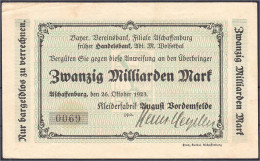 Kleiderfabrik August Vordemfelde, 20 Mrd. Mark 26.10.1923. Gedruckte Anweisung Auf Bayer. Vereinsbank Filiale Aschaffenb - Lokale Ausgaben