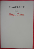 FLAGRANT - Door Hugo Claus 1ste Druk - 2004 - Poesía