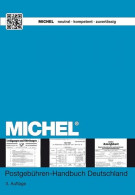 Michel Postgebühren-Handbuch Deutschland 3. Auflage Neu - Germania