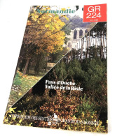 NORMANDIE GR 224 De 1988  Pays D'Ouche Vallée De La Risle Guide Des Santiers De Grande Randonnée - Michelin (guides)