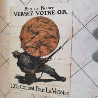 @ 1914-1918 Affiche Originale Pour La France Versez Votre Or  Par Abel Faivre, 1915 @ - Affiches