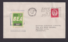 Flugpost Brief Air Mail BEA Großbritannien Helicopter Plus Vignette Leicaster - Storia Postale