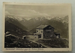 Austria-Patscherkofel-Schutzhaus Gegen Die Stubaier Gletscher-postmark INNSBRUCK 1940. - Innsbruck