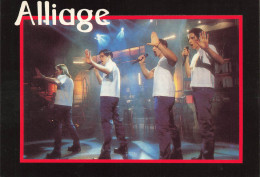 CELEBRITE - Chanteurs - Groupe - Alliage - Carte Postale - Cantantes Y Músicos