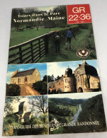 TOURS DANS LE PARC NORMANDIE MAINE GR 22-36 De 1987 - Michelin (guias)