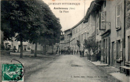 Ambronay Canton Ambérieu-en-Bugey La Place Ain 01500 Cpa Voyagée En 1909 En TB.Etat - Non Classés