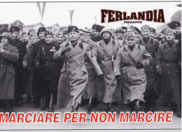 Calendarietto - Ferlandia - Predappio - Marciare Per Non Marcire  - Mussolini - Anno 2002 - Tamaño Pequeño : 2001-...