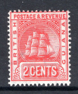 British Guiana 1907-10 Ship - Change Of Colour - 2c Rose-red HM (SG 253) - Guyane Britannique (...-1966)