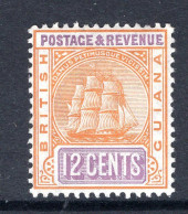 British Guiana 1907-10 Ship - Change Of Colour - 12c Orange & Mauve HM (SG 257) - British Guiana (...-1966)