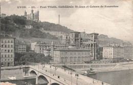 FRANCE - Pont Tilsitt - Vue De La Cathédrale St Jean Et Coteau De Fourvière - Vue Générale - Carte Postale Ancienne - Otros & Sin Clasificación