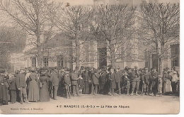 MANDRES  417  LA FETE DE PAQUES - Marolles En Brie