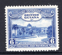 British Guiana 1931 KGV - Centenary Of County Union - 6c Public Buildings HM (SG 286) - British Guiana (...-1966)
