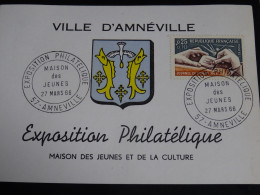 FRANCE  AMNEVILLE 1966 EXPOS Philatélique -CP - Storia Postale