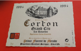 ETIQUETTE NEUVE / CORTON GRAND CRU LES RENARDES 1994 / PRINCE FLORENT DE MERODE - Bourgogne