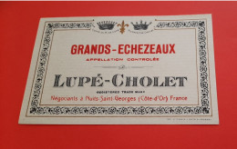 ETIQUETTE ANCIENNE NEUVE / GRANDS - ECHEZEAUX / GRAND CRU / LUPE - CHOLET A NUITS - SAINT - GEORGES - Bourgogne