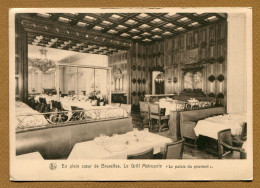 BRUXELLES  : " HÔTEL METROPOLE - LE GRILL " - Pubs, Hotels, Restaurants