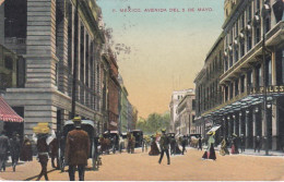 4812153Mexico, Avenida Del 5 De Mayo. – 1911. (see Corners) - Mexique