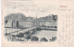 4812654Salzburg, Stadtbrücke Und Hohen. – 1902.  - Salzburg Stadt