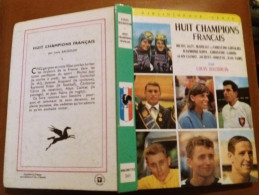 C1 HUIT CHAMPIONS FRANCAIS 1964 Jazy Goitschel Caron Kopa Anquetil Calmat Fabre  Port Inclus France - Autres & Non Classés