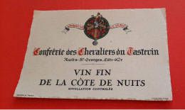 ETIQUETTE TASTEVINEE ANCIENNE NEUVE / VIN FIN DE LA COTE DE NUITS / CONFRERIE DES CHEVALIERS DU TASTEVIN - Bourgogne