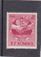 WORKERS , SINDICATE, Mi. 1510 MNH, 1X STAMP, 1954, ROMANIA - Ongebruikt