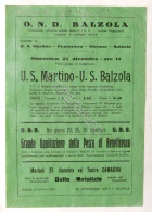 Calcio Locandina Prima Partita Di Campionato U.S. Martino - U.S. Balzola - 1934 - Altri & Non Classificati