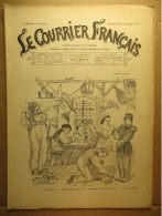 Le Courrier Français - Illustré - 14 Octobre 1894 - N° 41 - Littérature, Beaux Arts, Théatres, Médecine, Finance - Tijdschriften - Voor 1900